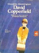 David Copperfield / Colecao Elefante-Charles Dickens / Adaptacao Oswaldo Waddington