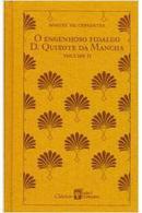 O Engenhoso Fidalgo D. Quixote da Mancha / Volumes 1 e 2 / Colecao Cl-Miguel de Cervantes