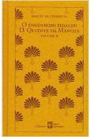 O Engenhoso Fidalgo D. Quixote da Mancha / Volumes 1 e 2 / Colecao Cl-Miguel de Cervantes