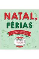 Natal Ferias e Outras Historias-Ana Cardoso