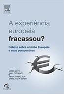 A Experiencia Europeia Fracassou / Debate Sobre a Uniao Europeia e Su-Josef Joffe / Niall Ferguson / Peter Mandelson / 