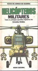 Helicopteros Militares / Guias de Armas de Guerra-Bill Gunston