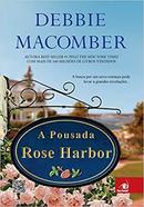 A Pousada Rose Harbor-Debbie Macomber