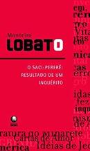 O Saci Perere / Resultado de um Inquerito-Monteiro Lobato