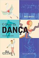 O Livro da Dana / Coleao Profissoes-Ines Bogea