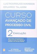 Curso Avancado de Processo Civil / Volume 2 / Execucao-Luiz Rodrigues Wambier / Eduardo Talamini