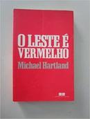 O Leste e Vermelho-Michael Hartland