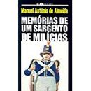 Memorias de um Sargento de Milicias-Manuel Antonio de Almeida