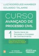 Curso Avancado de Processo Civil 1 / Teoria Geral do Processo-Luiz Rodrigues Wambier / Eduardo Talamini