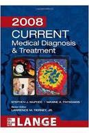 Current Medical Diagnosis & Treatment / 2008-Stephen J. Mcphee / Maxine A. Papadakis