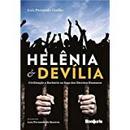 Helena Devilia / Civilizacao e Barbarie na Saga dos Direitos Humanos-Luis Fernando Coelho