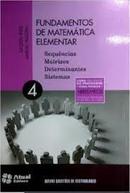 Fundamentos de Matemtica Elementar / Volume 4 / Sequencias Matrizes -Gelson Iezzi / Samuel Hazzan