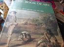 The Book Of Art / Volume 5 / French Art From 1350 to 1850-Bernard Myers
