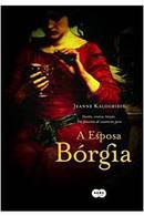 A Esposa Borgia-Jeanne Kalogridis