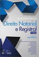 Estudos Avancados de Direito Notarial e Registral-Regina Pedroso / Coordenadora