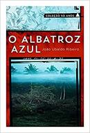 O Albatroz Azul / Colecao 50 Anos-Joao Ubaldo Ribeiro