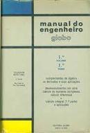 Manual do Engenheiro Globo / 3 Volume / 1 Tomo-Ennio Cruz da Costa / Luiz Alberto Coimbra