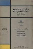Manual do Engenheiro Globo / 6 Volume / 1 Tomo-Joao Mendes da Silva / Alcides Caldas