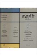 Manual do Engenheiro Globo / 7 Volume / 2 Tomo-Francisco Jose San Martin / Duilio Bernardi / Out