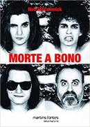 Morte a Bono-Neil Mccormick