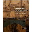 Comparacao de Valores / 1-Antonio Arney / Gisele de Moraes