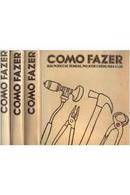 Como Fazer / Volumes 1 2 e 3-Editora Rio Grafica