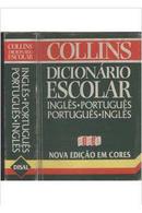 Collins Dicionario Escolar / Ingles - Portugus / Portugues - Ingles-John Whitlam / Vitoria Davies / Outros