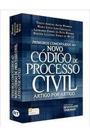 Primeiros Comentarios ao Novo Codigo de Processo Civil / Artigo por A-Teresa Arruda Alvim Wambier / Maria Lucia Lins Co