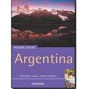 Argentina / Informacao Segura / Viagem Tranquila-Rough Guide