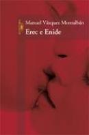 Erec e Enide-Manuel Vazquez Montalban