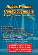 Acoes Penais Constitucionais-Rafael Cristiano Brugnerotto