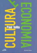 Cultura e Economia-Paul Tolila