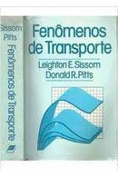 Fenomenos de Trasnporte-Leighton E. Sissom / Donald R. Pitts