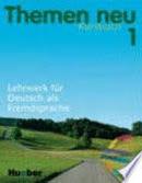 Themen Neu 1 / Lehrwerk Fur Deustch Als Fremdsprache 1 / Kursbuch-Hartmut Aufderstrabe / Heiko Bock / Jutta Muller