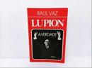 Lupion /a Verdade-Raul Vaz
