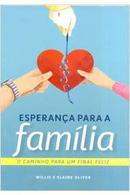 Esperancas para a Familia-Willie Oliver / Elaine Oliver