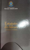 Estatuto do Idoso e Normas Correlatas-Osmar Dias