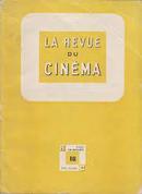 La Revue Du Cinema 3 /-Jean George Auriol / Directeur En Chef