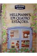 Hellmanns em Quatro Estacoes-Editora Hellmanns