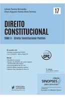 Direito Constitucional / Tomo Ii / Direito Constitucional Positivo / -Juliano Taveira Bernardes