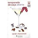 Temporada de Caca / Aberta-Sarah Mlynowski