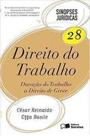 Direito do Trabalho  / Duracao do Trabalho e Direito de Greve / Sinop-Cesar Reinaldo Offa Basile