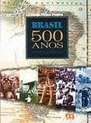Brasil 500 Anos / Fatos e Reflexao-Tania Vieira Patara