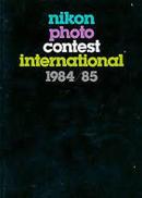 Nikon Photo Contest International 1984 / 85-Hiroshi Saito / Edited By