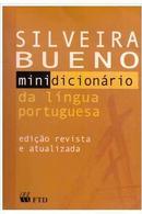 Minidicionario da Lingua Portuguesa-Francisco da Silveira Bueno