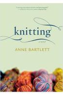 Knitting-Anne Bartlett