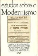 Estudos Sobre o Modernismo-Marta Morais da Costa / Joao Roberto G. de Faria 