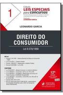 Direito do Consumidor / Lei 8.078 / 1990 / Colecao Leis Especiais par-Leonardo Garcia