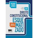 Direito Constitucional Esquematizado / 2014 / 18 Edio-Pedro Lenza