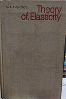 Theory Of Elasticity-Yu A. Amenzade